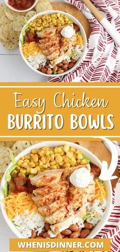 easy chicken burrito bowls with corn and rice in the bowl are ready to be eaten