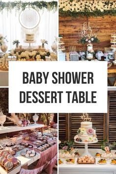 baby shower dessert table with lots of food