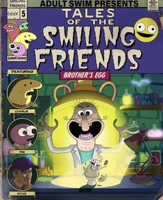 the cover to tales of the smiling friends, featuring an animated character and other characters