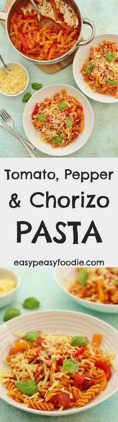 tomato, pepper and chorizo pasta recipe with text overlay