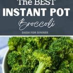 the best instant pot broccoli recipe