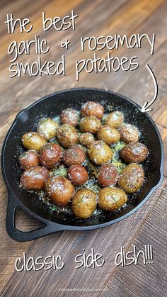 Garlic and Rosemary smoked baby potatoes on a cast iron skillet. Cooking Potatoes, Smoked Potatoes, Best Macaroni Salad, Christmas Side Dishes, Vegetable Side Dish, Christmas Feast, Xmas Dinner, Roast Potatoes, Dinner Side Dishes