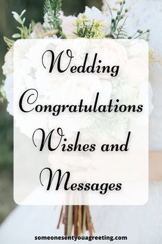 the words wedding congratulations wishes and messages