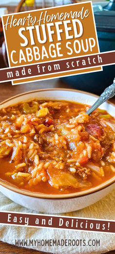 hearty homemade stuffed cabbage soup made from scratch is an easy and delicious dinner recipe