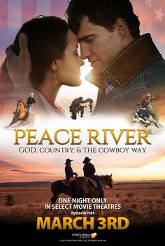 the movie poster for peace river, which features two people on horseback and an american flag