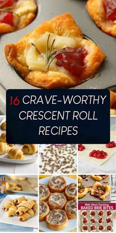 twelve crave - worthy crescent roll recipes