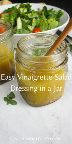 an easy vinaigrete salad dressing in a jar