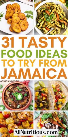 the cover of 31 tastyy food ideas to try from jamaica