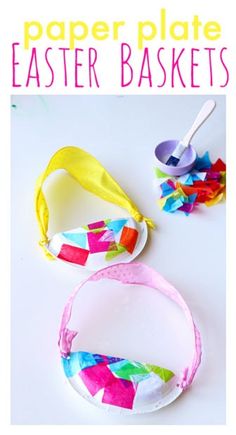 paper plate easter baskets on a white table with text overlay that reads, how to make paper plate easter baskets