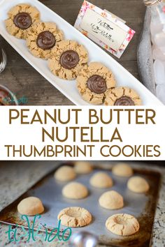 peanut butter nutella thumbprint cookies on a baking sheet and in a pan with the title overlay