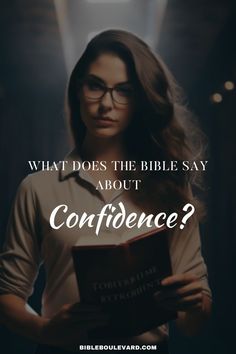 What Does the Bible Say About Confidence? Verses About Confidence, Bible Verses About Confidence, What Is Confidence, Bible Says, Secret Sauce, Christian Women, Inspirational Story, The Bible