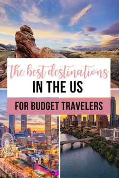 the best destinations in the us for budget travelers