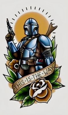 this is the way tattoo design with a boba fett helmet and roses on it