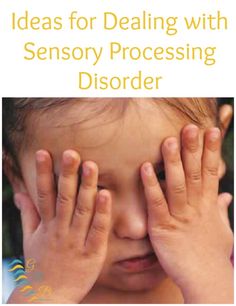 Ideas for Oral, Tactile, Olfactory, Proprioceptive & Vestibular Sensitivities : What is Sensory Processing Disorder? a series | www.GoldenReflectionsBlog.com Raising Godly Children, Emotional Child, Parental Alienation, Processing Disorder, Sensory Integration, Sensory Issues, Sensory Processing Disorder, Fostering Children, Sensory Processing