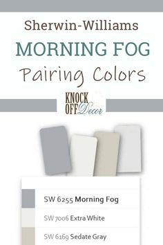 the morning fog color scheme for sherylin williams's morning fog paint colors