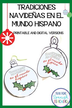 two christmas ornaments with spanish writing on them