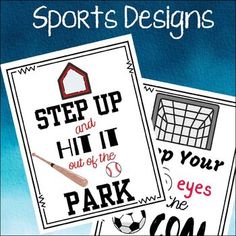 two sports designs with the words step up and hit out of the park