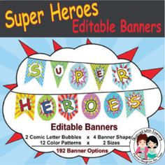 the super hero banner is on display