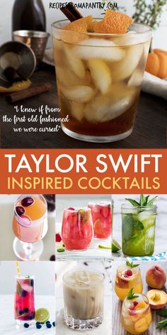 an advertisement for taylor swift inspired cocktails with images of different drinks and beverages in glasses