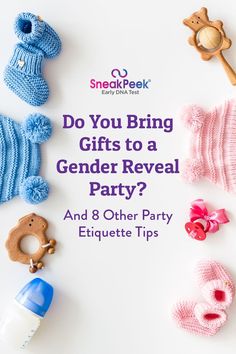 baby booties, rattlers and other toys on a table with the words do you bring gifts to a gender reveal party? and 8 other party etiquette tips