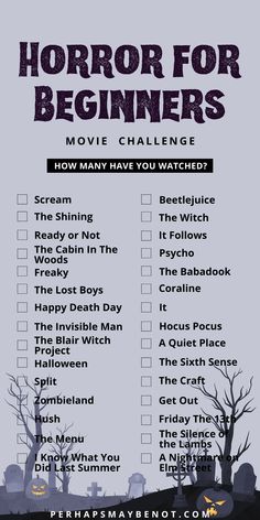 a halloween movie checklist with the words horror for beginners written in black and white