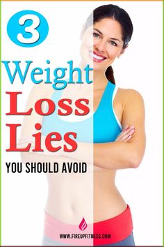 3 Weight Loss Lies You Should Avoid if you want to successfully lose weight. Check out now if you are already following those weight loss lies. #weightloss Fact Or Fiction, Common Myths, Lose 40 Pounds, Healthy Eating Habits, Now What, Health Goals, Practical Advice, Flat Belly, Change My Life