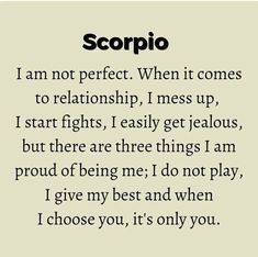 a poem that reads scorpio i am not perfect when it comes to relationship