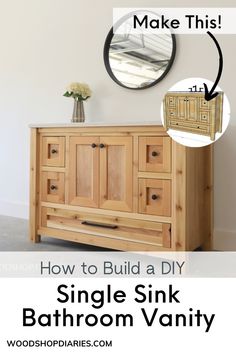 a bathroom vanity with the words how to build a diy single sink bathroom vanity