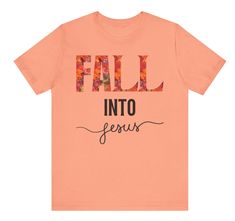 Fall into Jesus T-shirt, Christian Faith Fall Shirt, Inspirational Religious Gift, Autumn Themed, Christian Tee  Embrace your faith and the beauty of the fall season with this inspiring "Fall into Jesus" T-shirt. This cozy, autumn-themed Christian tee is perfect for believers who want to express their love for Jesus while enjoying the warmth and colors of fall. Whether you're attending church, a fall festival, or simply enjoying a day out, this shirt reminds you to keep your faith strong. Designed with soft, high-quality fabric, this shirt offers comfort and style all season long. It's a perfect gift for loved ones who cherish their faith. Celebrate the season of harvest and renewal with this unique and inspirational piece!  Soft cotton and quality print make users fall in love with it ove Jesus Tshirts, Christian Tees, Fall Festival, Religious Gifts, Christian Shirts, Christian Faith, Fall Shirts, Autumn Theme, Leisure Wear