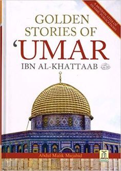 golden stories of umar by ibn al - khattaab, anil