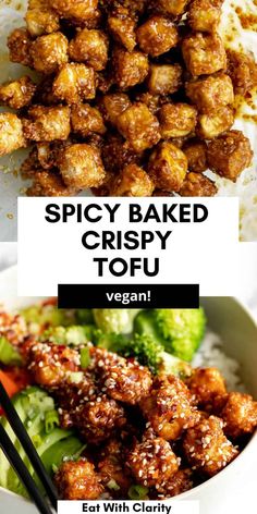 two pictures with the words spicy baked crispy tofu and vegetables in them on top