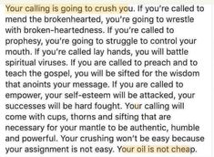 a text message that reads, your calling is going to crush you if you're called