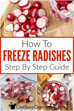 how to freeze radishes step by step guide with pictures and text overlay