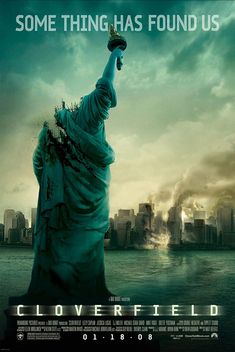 the poster for cloverfield is shown in front of an image of the statue of liberty