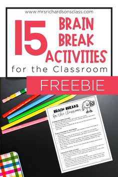 the top five brain break activities for the classroom to use in their writing and reading skills