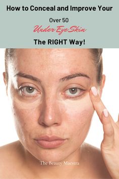 How to conceal your undereye circles and wrinkles and improve your skin in the process. Apply Concealer, Makeup Tips For Older Women, Makeup For Older Women, Skin Care Routine Order