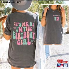 Custom Birthday Swiftie Tee It S Me Hi I M The Girl Taylor Swift Eras Tour T-Shirt Hoodie Check more at https://tshirtfamilygift.com/product/custom-birthday-swiftie-tee-it-s-me-hi-i-m-the-girl-taylor-swift-eras-tour-t-shirt-hoodie/ Women Tshirt Design, Taylor Swift Eras Tour, Taylor Swift Eras, Birthday Girl Shirt, Women Tshirt, Custom Birthday, Tshirt Design, Tour T Shirts, Eras Tour