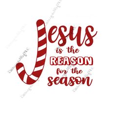 jesus is the reason for the season with candy canes and lettering on white background