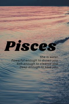 the words pisces are written in black on a pink and blue sunset background