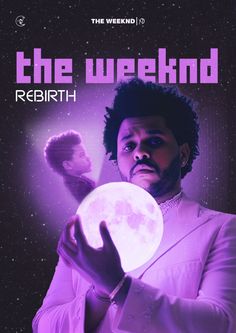 the weeknd poster with a man holding a moon