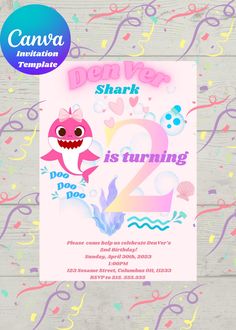 a pink shark birthday party poster with confetti and streamers