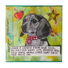 a drawing of a dog with a heart on it's collar and words written below