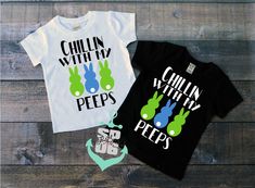 Holiday Shirt Ideas, Kids Easter Outfits, Toddler Easter Shirt, Chillin With My Peeps, Kids Easter Shirts