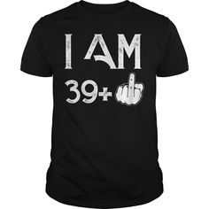 39 Middle Finger Funny 40th Birthday Shirt Funny 50th Birthday Shirts, 30th Birthday Tshirt, Middle Finger Funny, 40th Birthday Funny, 40th Birthday Shirts, Birthday Sweatshirt, 50th Birthday Shirts, 20th Birthday