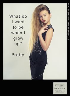 a woman with long blonde hair standing in front of a white background that says, what do i want to be when i grow up? pretty