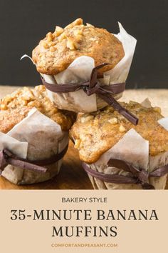 banana muffins stacked on top of each other with text overlay that reads, bakery style 35 - minute banana muffins