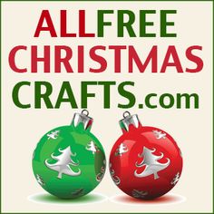 two christmas ornaments with the words allfree christmas crafts com on it's front