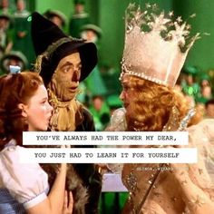 You’ve Always Had The Power My Dear, Wizard Of Oz Wallpaper, Calming Things, Wizard Of Oz Quotes, 1960s Movies, Wizard Of Oz Book, Healthy Active Lifestyle, Wizard Of Oz Movie, Wizard Of Oz 1939