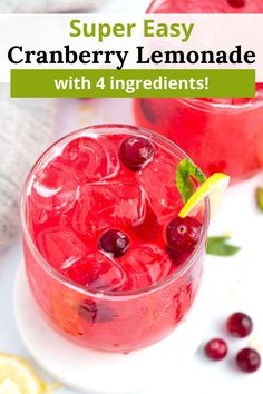 two glasses filled with cranberry lemonade and garnish