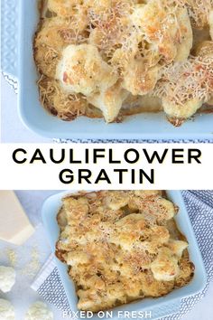 two pictures of cauliflower gratin in a blue casserole dish